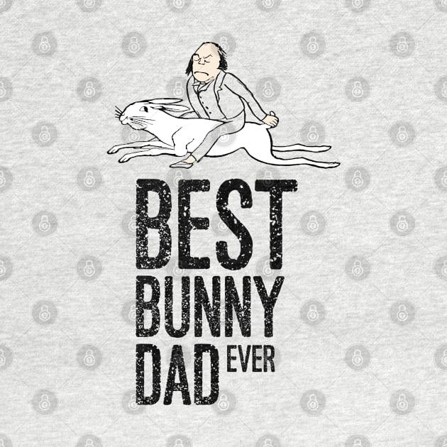 Best Bunny Dad Ever With Man Riding Rabbit Edward Lear Vintage Illustration by ZAZIZU